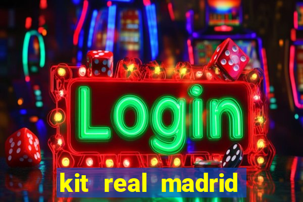 kit real madrid dls 19